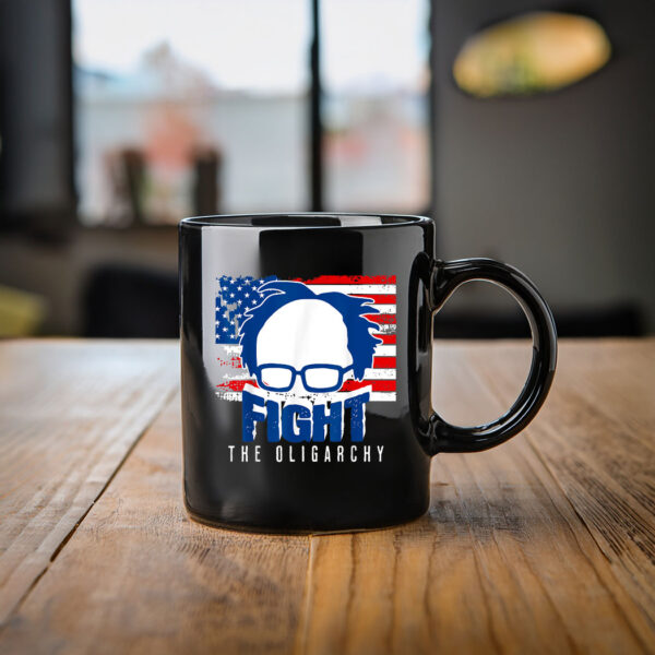 2025 Bernie Fight the Oligarchy Progressive Values Political Mug