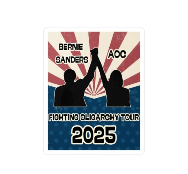 Bernie Sanders AOC Fighting Oligarchy Tour Political Vinyl Decals