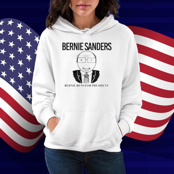Bernie Sanders - Bernie Runs for President Shirt