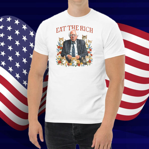 Bernie Sanders Eat The Rich Shirt