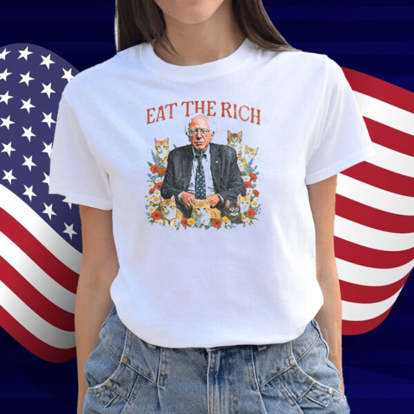 Bernie Sanders Eat The Rich Shirt
