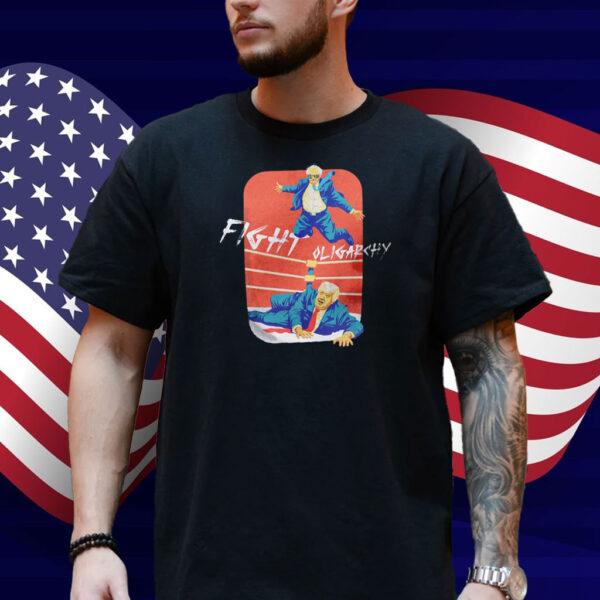 Bernie Sanders Fight Oligarchy T-Shirts