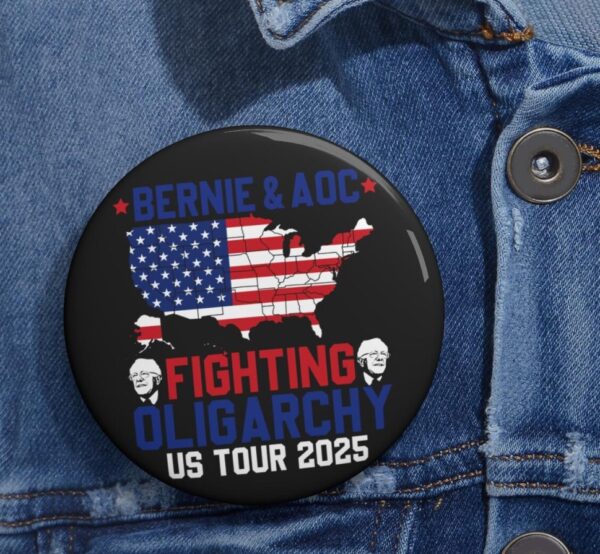 Fight Oligarchy Bernie Sanders Anti Trump Pin Buttons