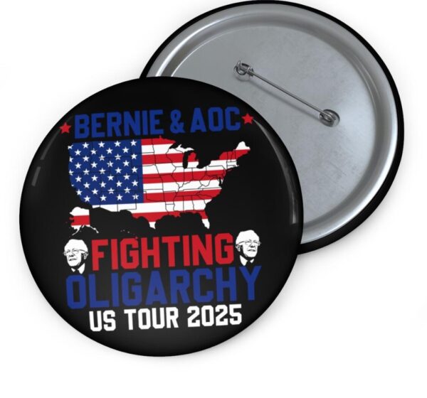 Fight Oligarchy Bernie Sanders Anti Trump Pin Buttons