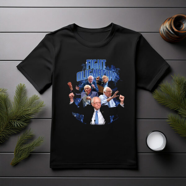 Fight Oligarchy Bernie Sanders Shirt