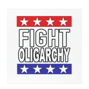 Fight Oligarchy Car Magnets