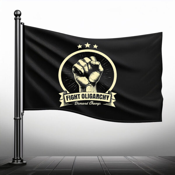 Fight Oligarchy Flag