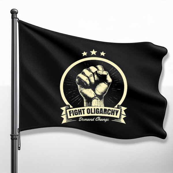 Fight Oligarchy Flag