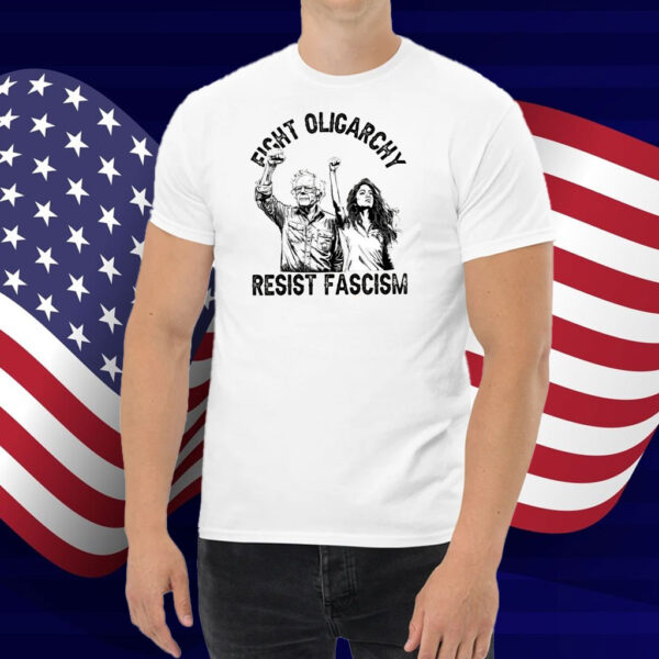 Fight Oligarchy Resist Fascism Shirt