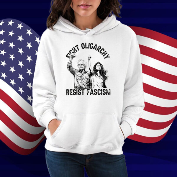 Fight Oligarchy Resist Fascism Shirt