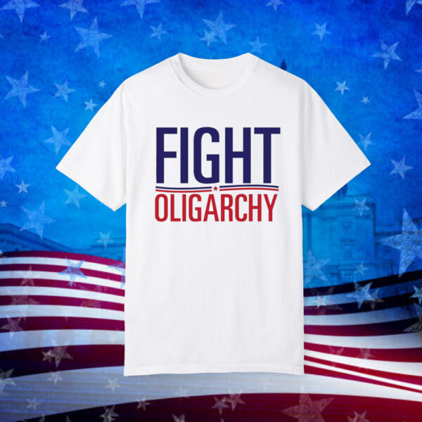 Fight Oligarchy Tee Shirt