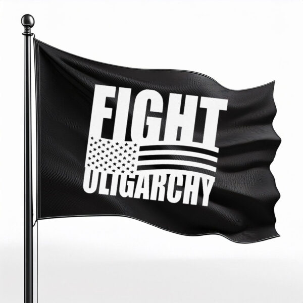 Fight Oligarchy USA Flag