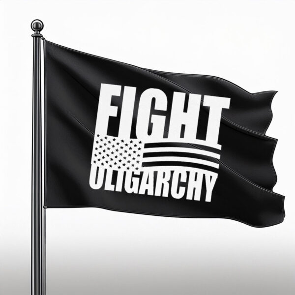 Fight Oligarchy USA Flag