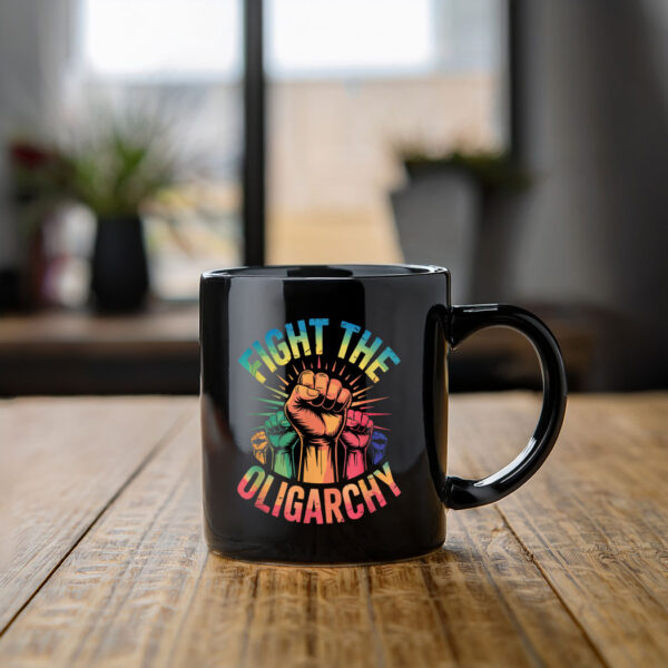 Fight the Oligarchy Anti-Oligarchy Protest Mug
