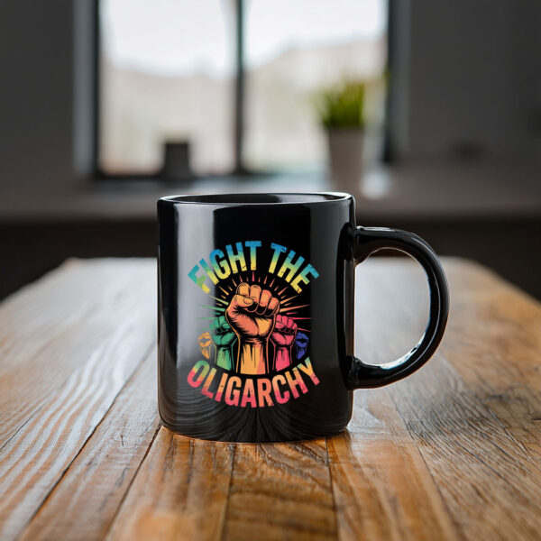 Fight the Oligarchy Anti-Oligarchy Protest Mug