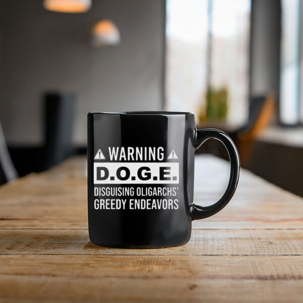 Official Fight Oligarchy Anti Oligarchs Resist Stop D.O.G.E Mug