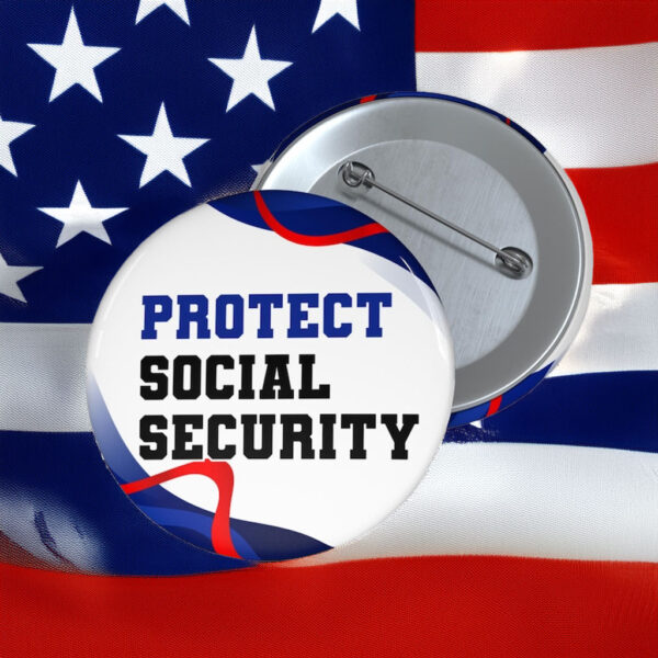 Protect Social Security Button