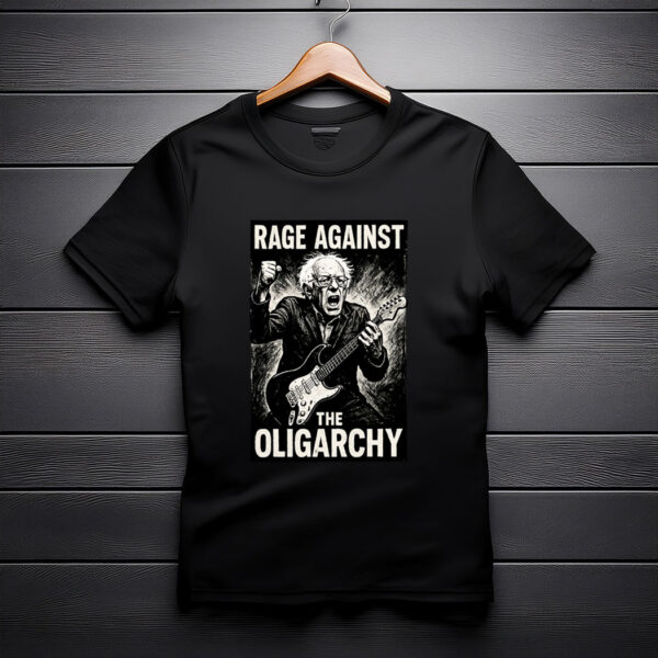 Rage Against Oligarchy Bernie Sanders Fight Shirt