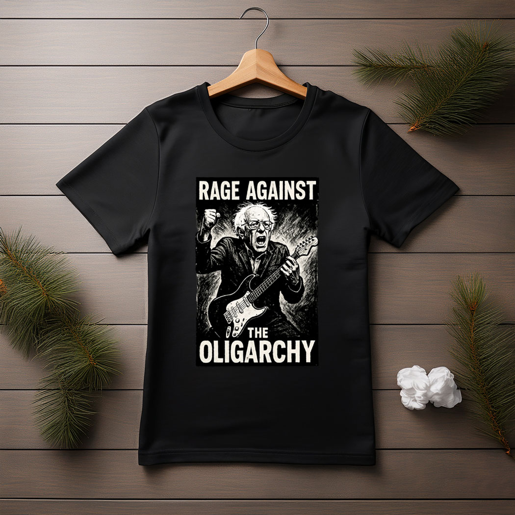 Rage Against Oligarchy Bernie Sanders Fight Shirt