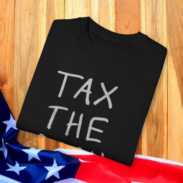 Tax the Rich T-Shirt