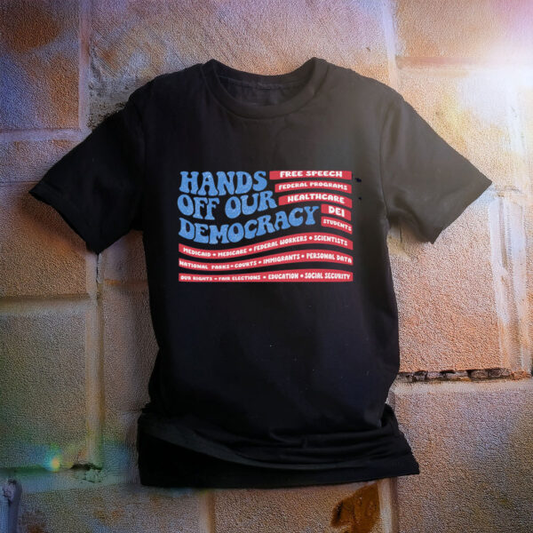 Hands Off Protest Shirt, Political Activism Shirt